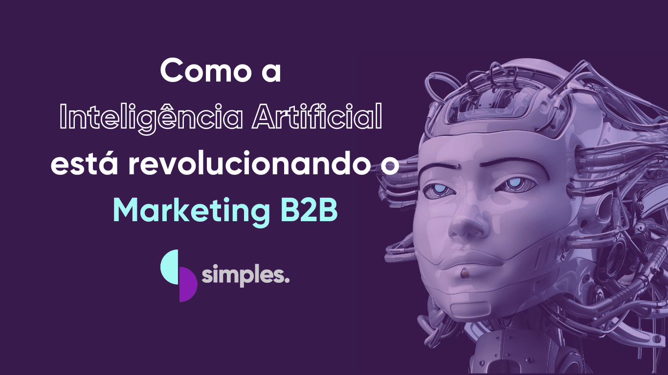 inteligência artificial está revolucionando o marketing b2b
