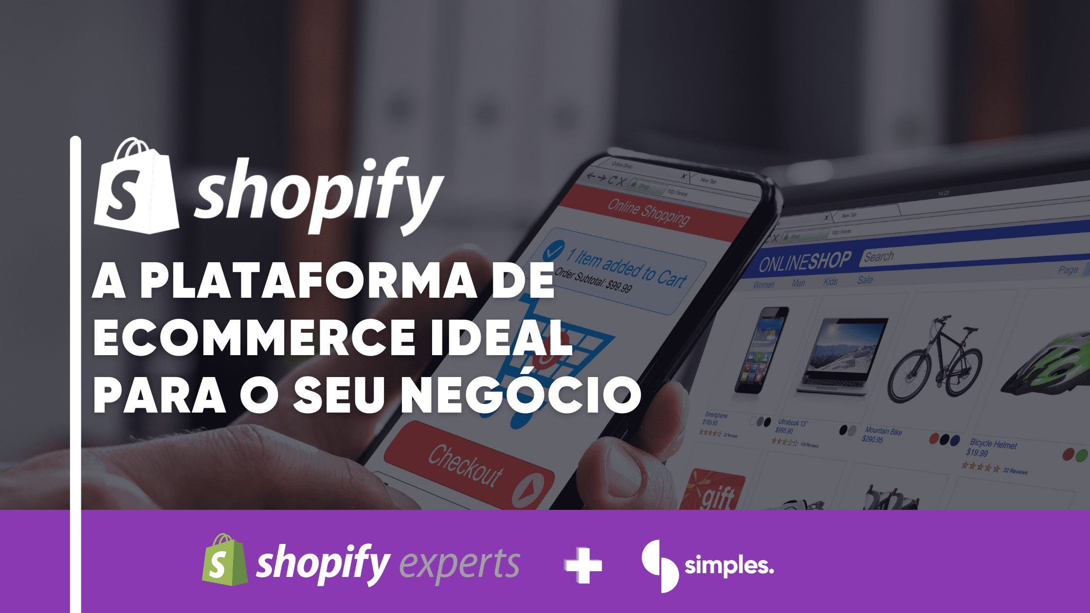 Shopify plataforma ideal para seu ecommerce