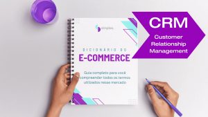 CRM Dicionário do Ecommerce Simples Inovação