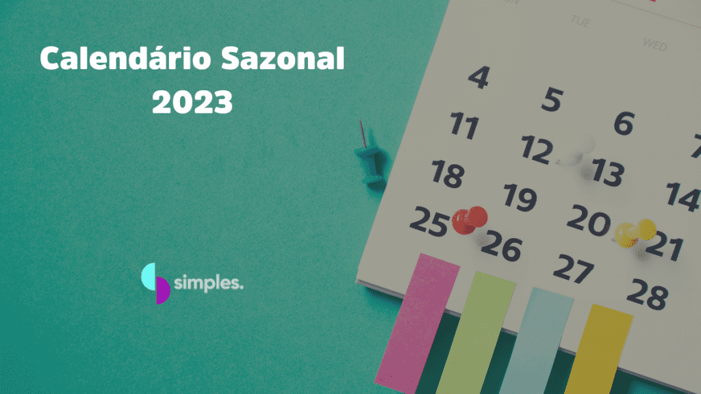 Calendário Sazonal 2023 | Simples Inovação