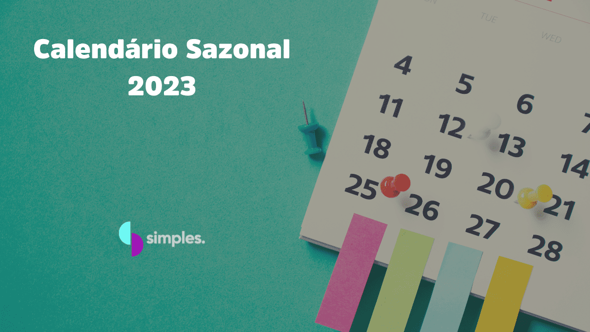 Calendário Sazonal 2023 | Simples Inovação