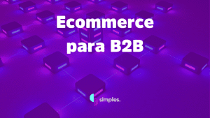 Ecommerce para B2B