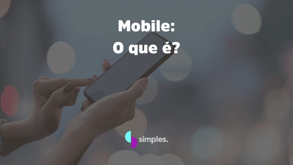 mobile o que é