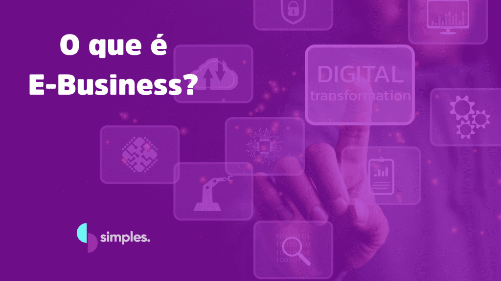 O que é E-business