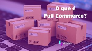 o que é Full Commerce