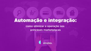 Automação e integração nos marketplaces