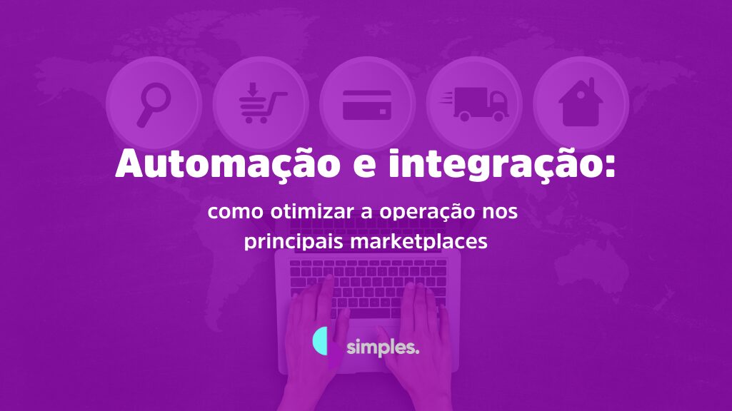 Automação e integração nos marketplaces