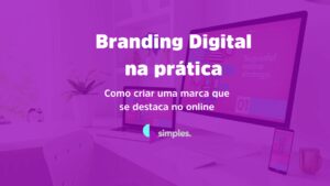 Branding Digital na prática | Simples Inovação
