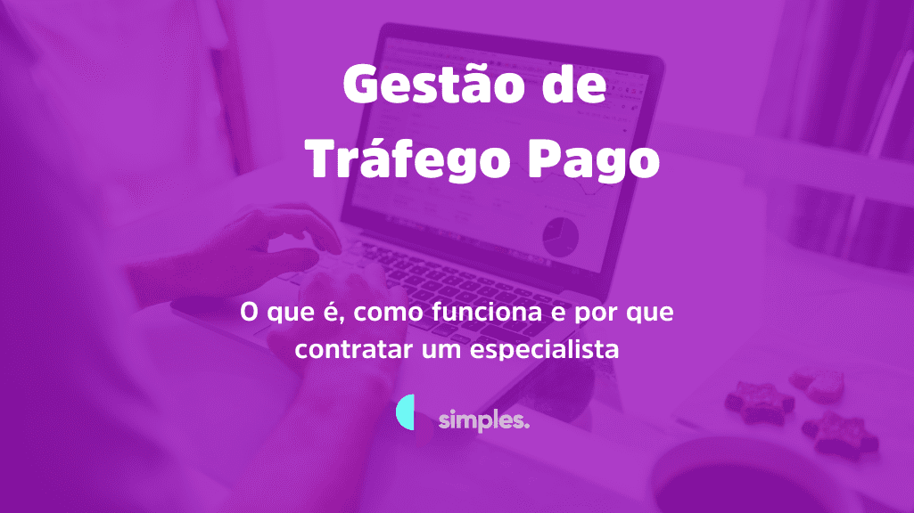 Gestão de Tráfego Pago | Simples Inovação