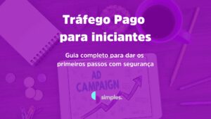 Tráfego Pago para iniciantes | Simples Inovação