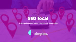 SEO local | Simples Inovação