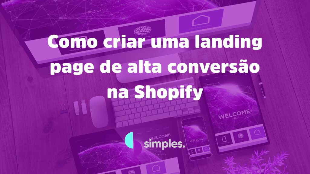 Landing page na Shopify | Simples Inovação