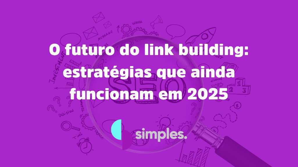 Link building | SEO | Simples Inovação
